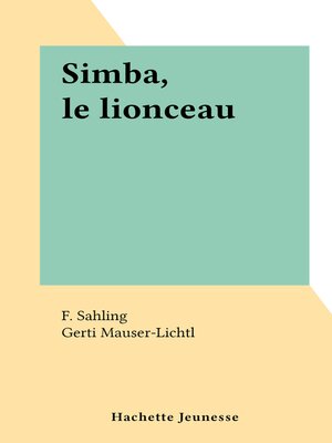 cover image of Simba, le lionceau